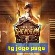 tg jogo paga